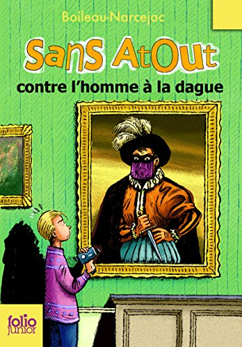 Sans Atout. Sans Atout contre l'homme à la dague