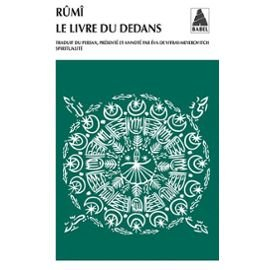 Le livre du dedans : fihi-mâ-fihi