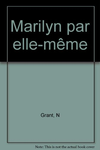 Marilyn par elle-même