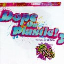 dope on plastic 3 [import usa]
