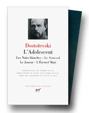 L'adolescent. Les nuits blanches. Le sous-sol