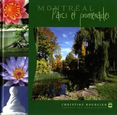 Montréal : parcs et promenades