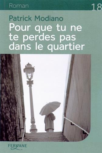Pour que tu ne te perdes pas dans le quartier