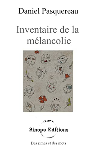 Inventaire de la mélancolie