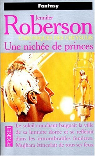 Chroniques des Cheysulis. Vol. 5. Une nichée de princes