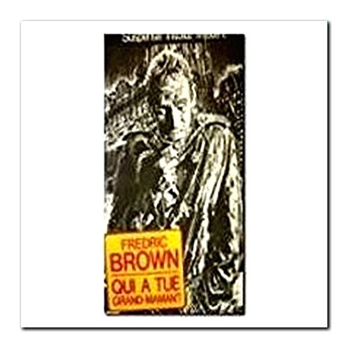 Qui a tué grand-maman ?