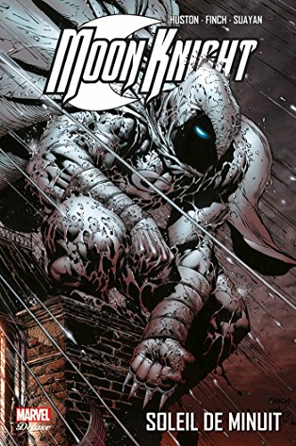 Moon Knight. Vol. 1. Soleil de minuit