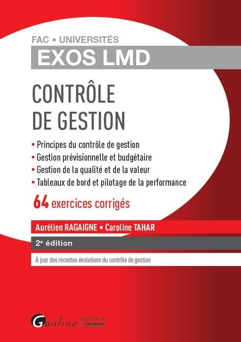 Contrôle de gestion : principes du contrôle de gestion, gestion prévisionnelle et budgétaire, gestio