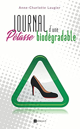 Journal d'une pétasse biodégradable : pop'littérature