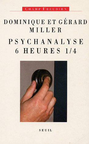 psychanalyse 6 heures 1/4
