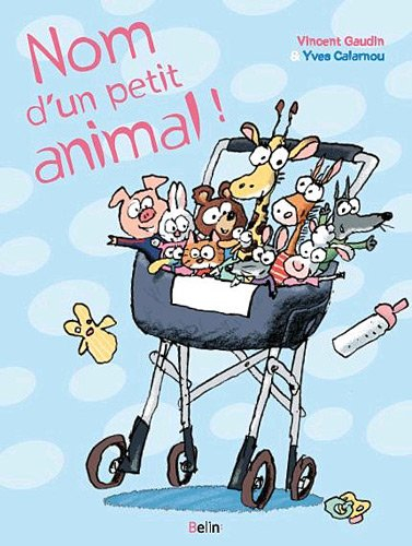 Nom d'un petit animal !