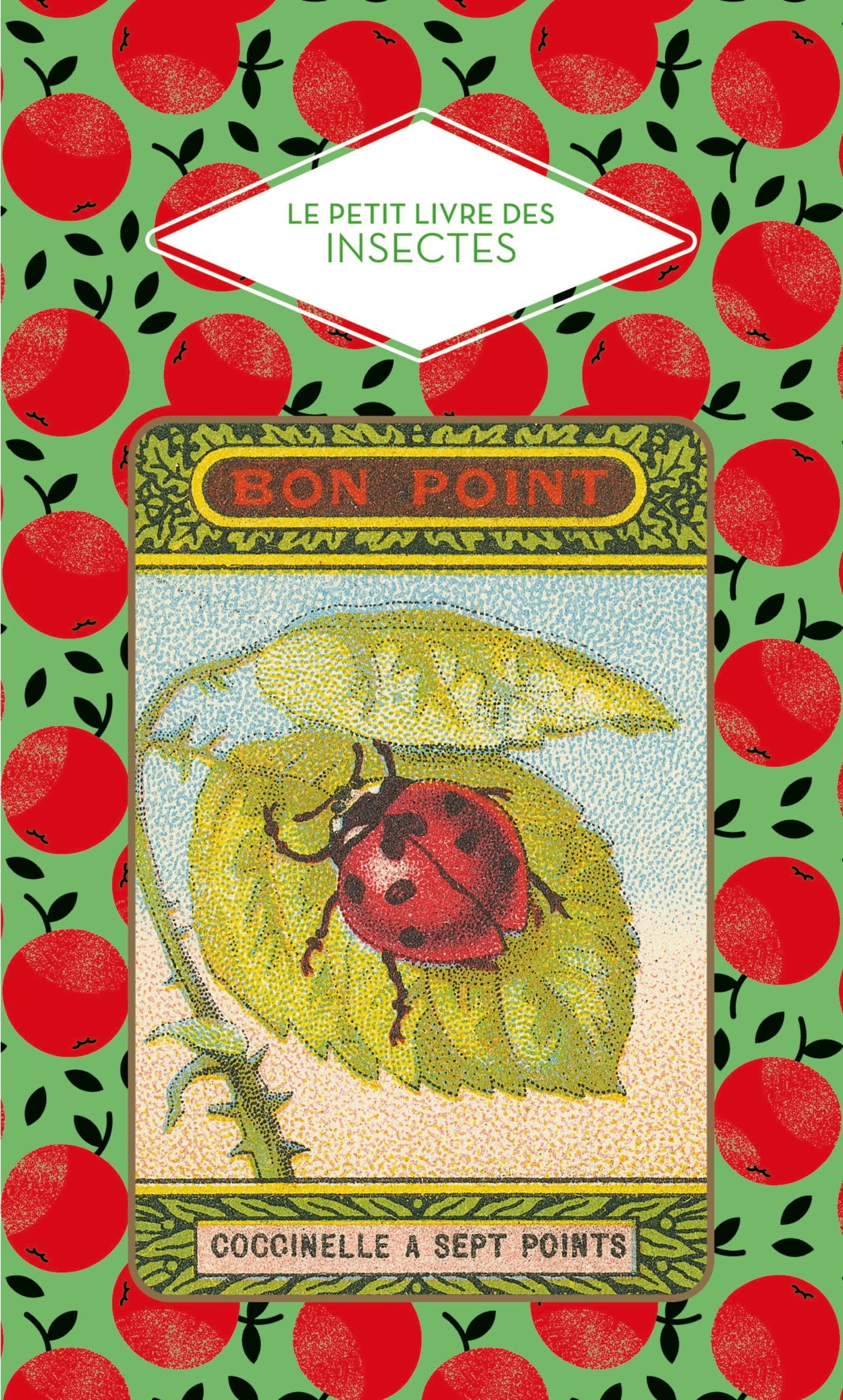 Le petit livre des insectes