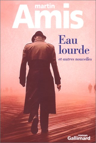 Eau lourde : et autres nouvelles