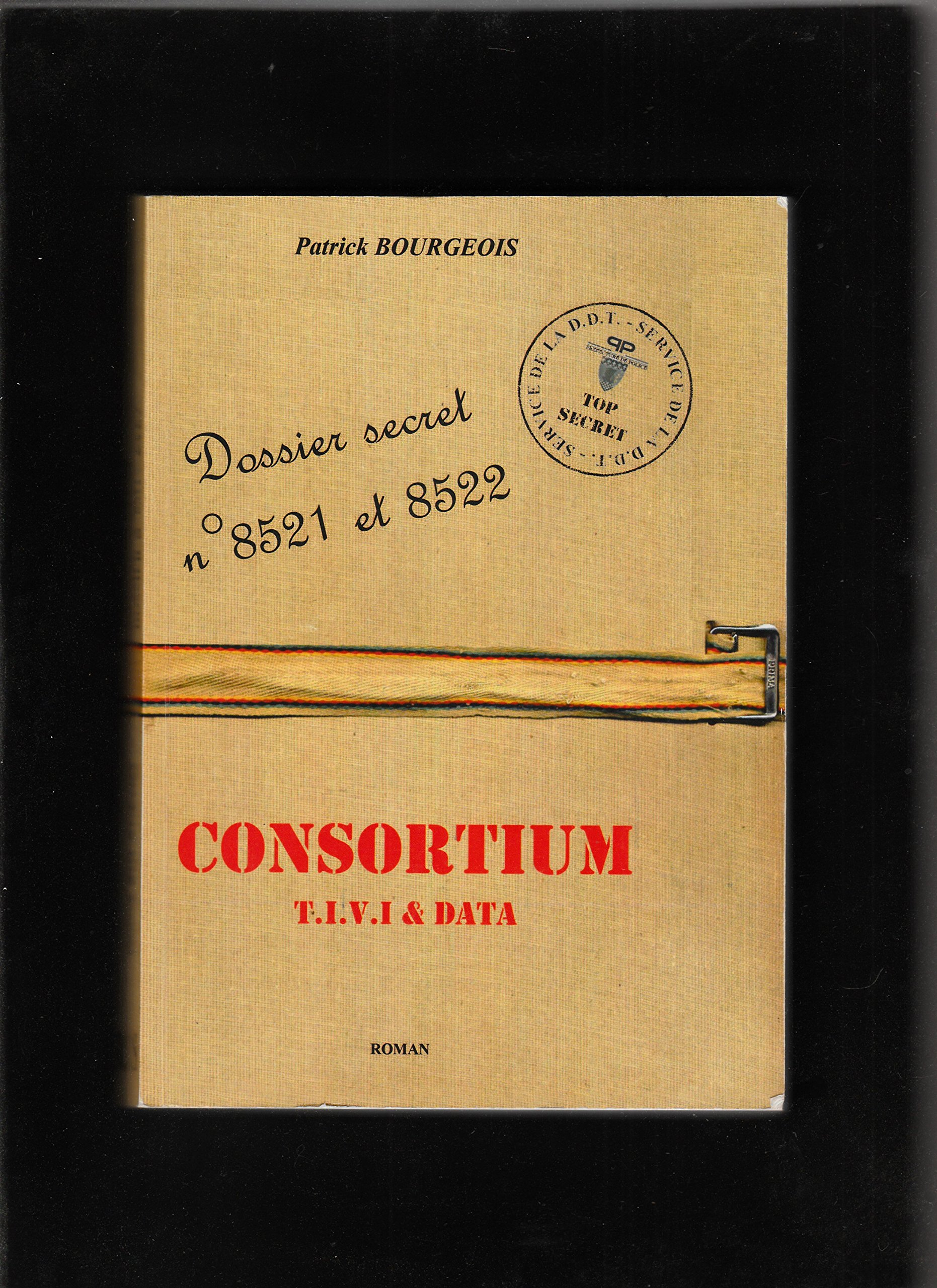 Les Dossiers Secrets n° 8521 et 8522 - Consortium TIVI & DATA