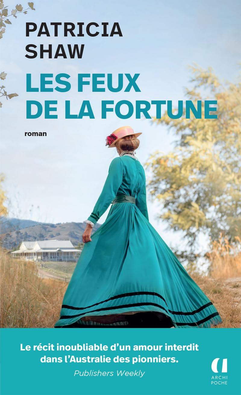 Les feux de la fortune