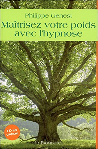 Maîtrisez votre poids avec l'hypnose