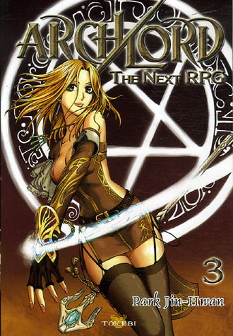 Archlord : the next RPG. Vol. 3
