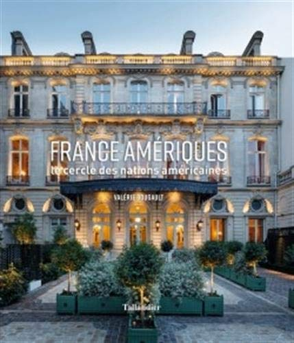 France-Amériques : le cercle des nations américaines