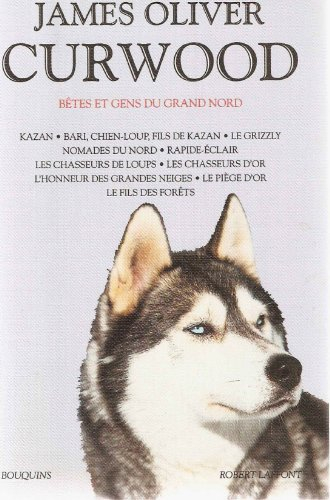 Bêtes et gens du Grand Nord