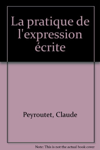 pratique expression ecrite
