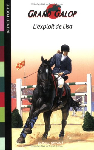 Grand Galop. L'exploit de Lisa