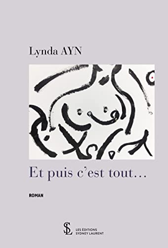 Et puis c'est tout …