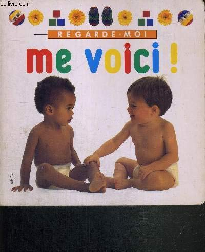 Regarde-moi.. 4. Me voici !
