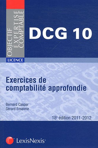 Exercices de comptabilité approfondie, DCG 10
