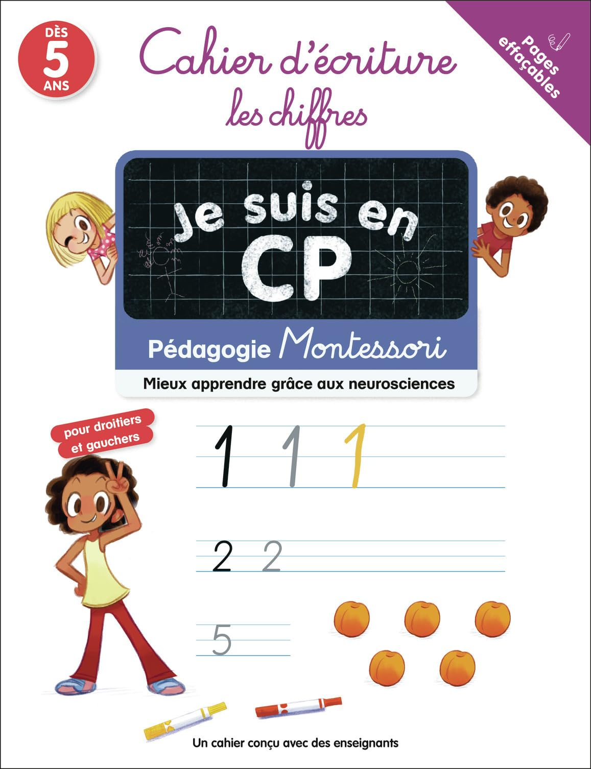 Je suis en CP : cahier d'écriture, les chiffres : pédagogie Montessori