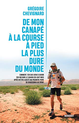 De mon canapé à la course à pied la plus dure du monde : comment j'en suis venu à courir 250 km dans
