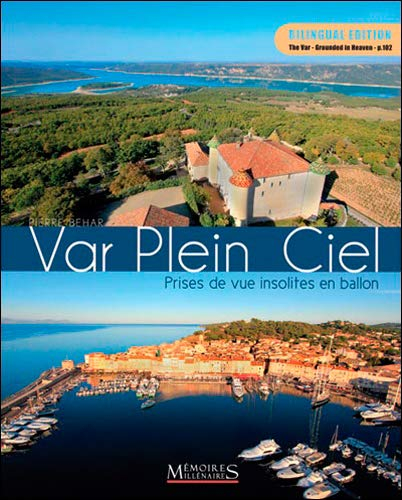 Var plein ciel : prises de vue insolites en ballon