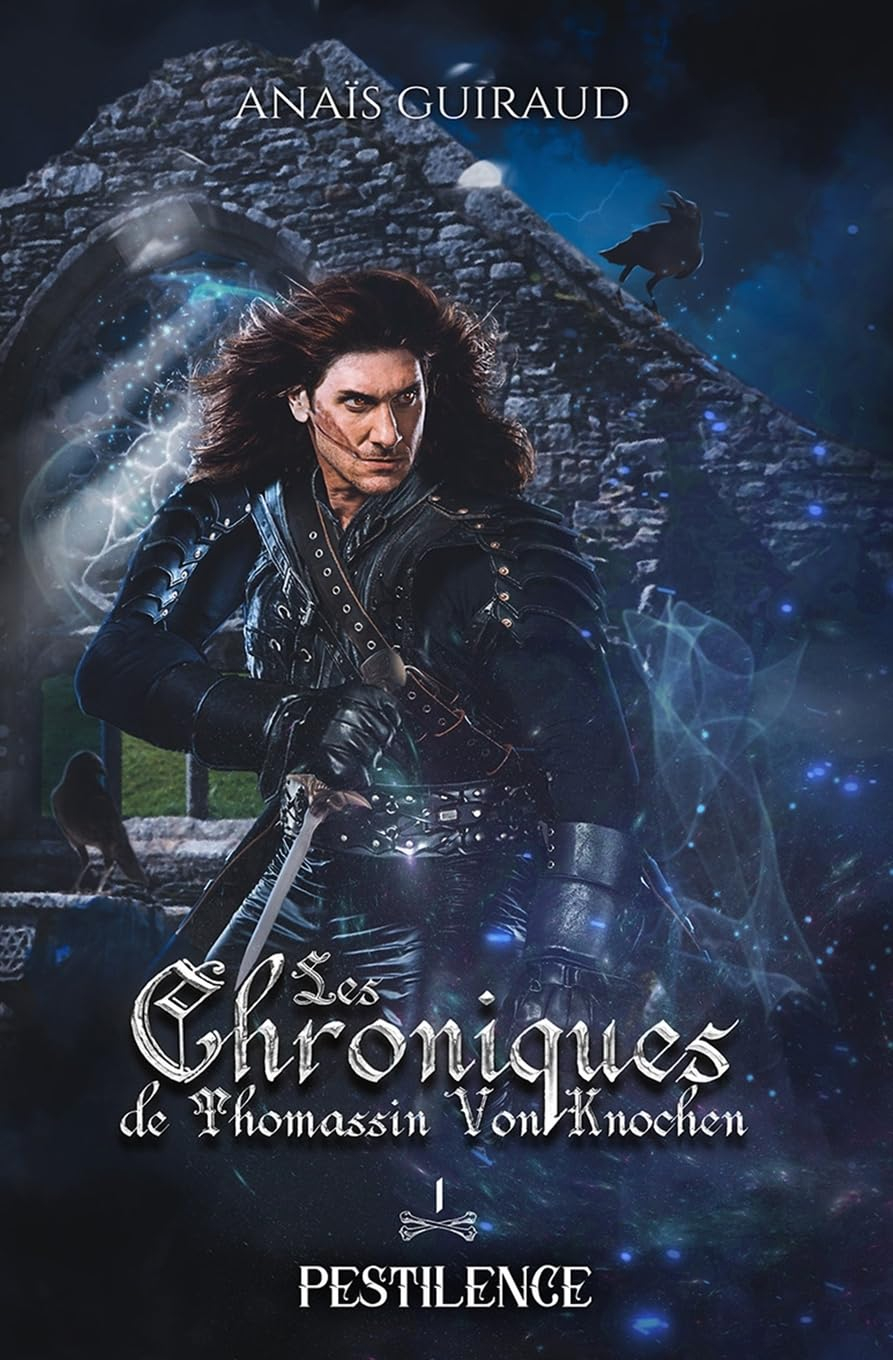 Pestilence: Les Chroniques de Thomassin Von Knochen