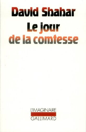 Le Palais des vases brisés. Vol. 3. Le Jour de la comtesse