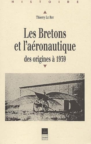 Les Bretons et l'aéronautique : des origines à 1939