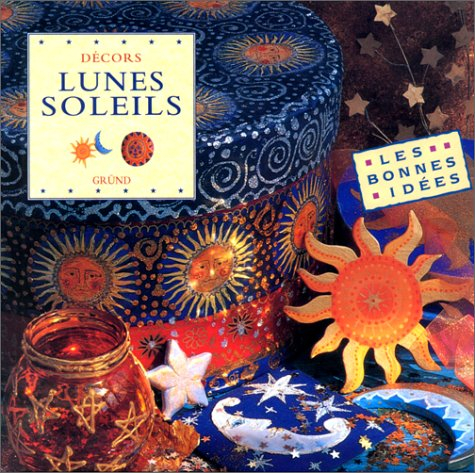 Lunes et soleils