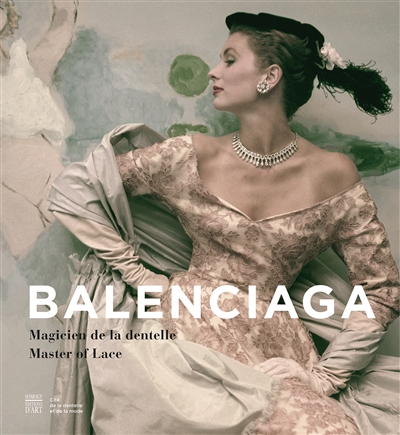Balanciaga: Magicien de la dentelle