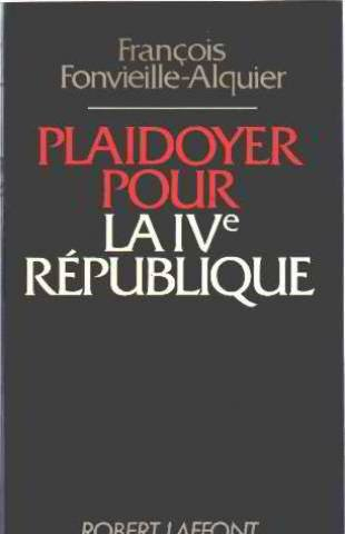 plaidoyer pour la ive république