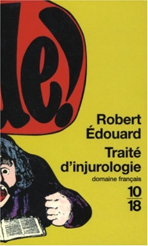 Traité d'injurologie