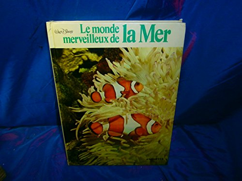 le monde merveilleux de la mer