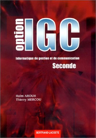 Option informatique de gestion et de communication, seconde
