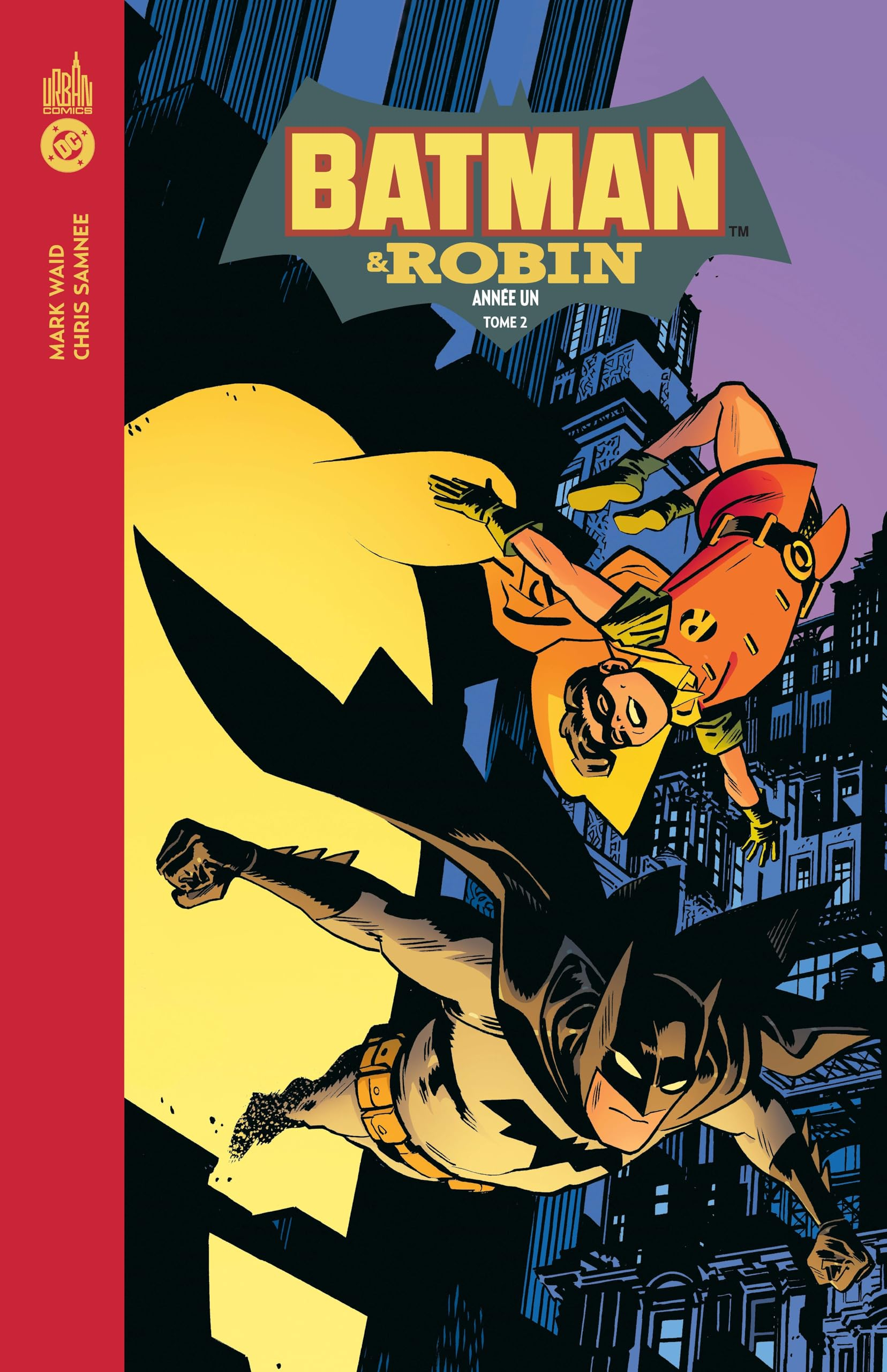 Batman & Robin année un. Vol. 2