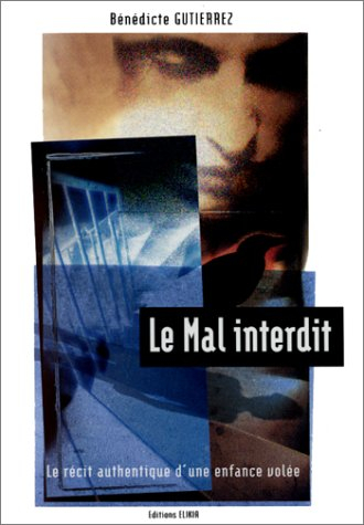 Le mal interdit