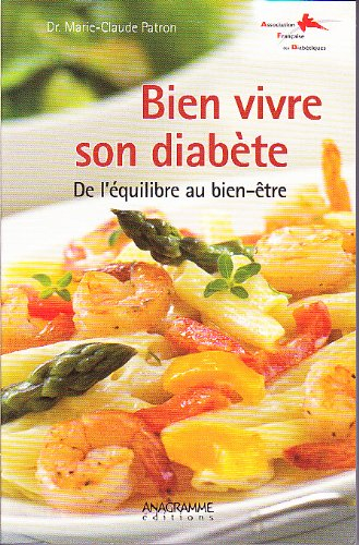 bien vivre son diabète - de l'équilibre au bien-être