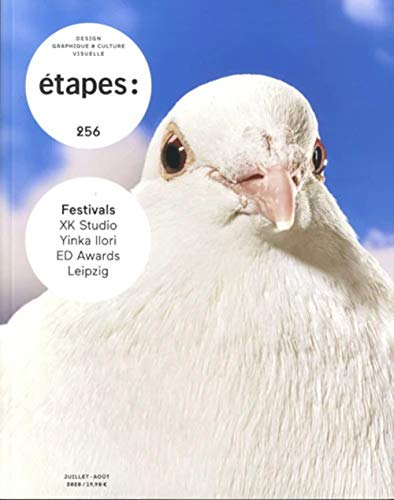 Etapes : design graphique & culture visuelle, n° 256. Festivals : XK Studio, Yinka Ilori, ED Awards,