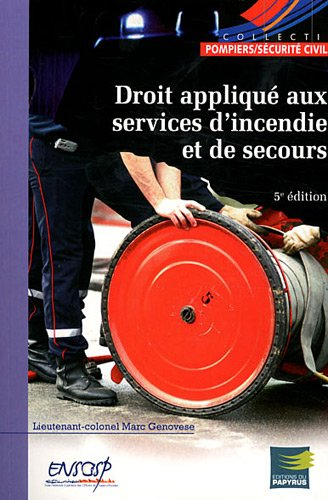 Droit appliqué aux services d'incendie et de secours