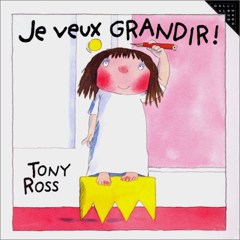 Je veux grandir !