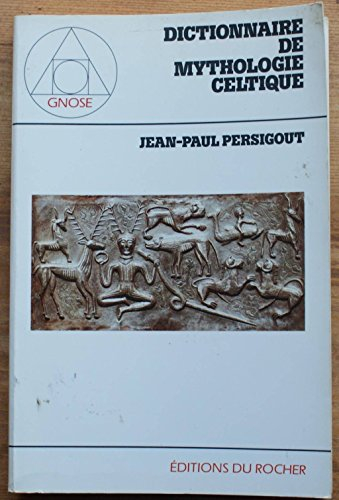 Dictionnaire de mythologie celtique