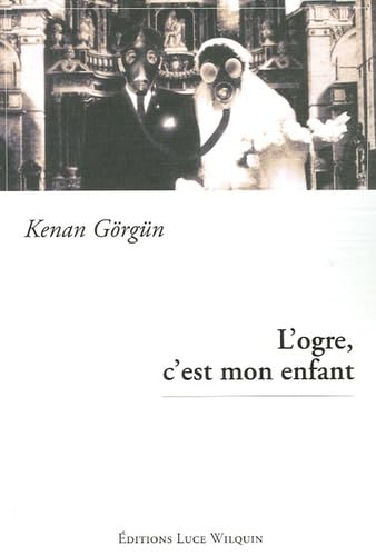 L'ogre, c'est mon enfant