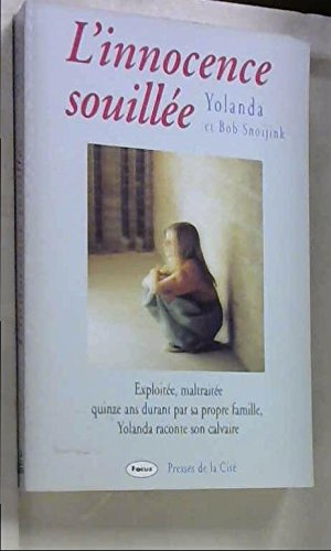 l'innocence souillée : document