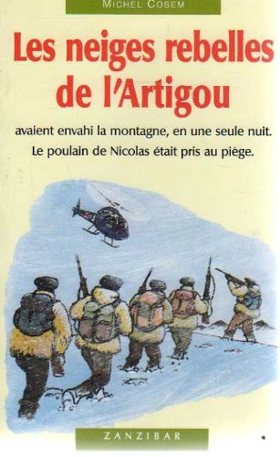 Les neiges rebelles de l'Artigou